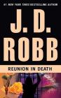 Reunion in Death By J. D. Robb, Susan Ericksen (Read by) Cover Image
