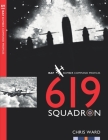 619 Squadron By Chris Ward Cover Image