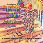 Learning Numbers, Shapes and Colors with Ja'Marion Cover Image