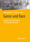 Genre Und Race: Mediale Interdependenzen Von Ästhetik Und Politik By Irina Gradinari (Editor), Ivo Ritzer (Editor) Cover Image