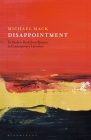 Disappointment: Its Modern Roots from Spinoza to Contemporary Literature Cover Image
