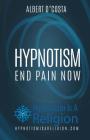 Hypnotism: End Pain Now Cover Image