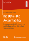 Big Data - Big Accountability: Erkennung Von Versicherungsbetrug Mit Big Data Nach Der Datenschutz-Grundverordnung By Constantin Herfurth Cover Image