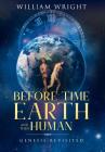 Before Time, Earth and Then Human: Genesis Revisited Cover Image
