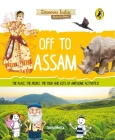Off to Assam (Discover India) Cover Image