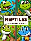 Reptiles Coloring Book: Dive into the Fascinating World of Reptiles with Vibrant Pages Featuring Crocodiles, Turtles, and Other Amazing Creatu Cover Image