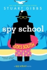 Spy School Goes South By Stuart Gibbs Cover Image