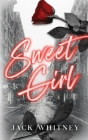 Sweet Girl By Jack Whitney Cover Image