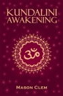 Kundalini Awakening By Mason Clem Cover Image