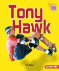 Tony Hawk (Amazing Athletes) By Eric Braun Cover Image