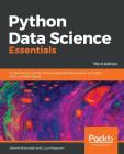 Python Data Science Essentials By Luca Massaron, Alberto Boschetti Cover Image
