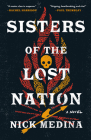 Sisters of the Lost Nation By Nick Medina Cover Image