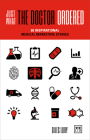 Just What the Doctor Ordered: 60 Inspirational Medical Marketing Stories Cover Image