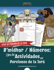 B'midbar Números: Libro de Actividades con Porciones de la Torá By Bible Pathway Adventures (Created by), Pip Reid Cover Image