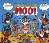 The Cows Go Moo! By Jim Petipas Cover Image