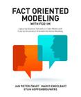 Fact Oriented Modeling with FCO-IM: Capturing Business Semantics in Data Models with Fully Communication Oriented Information Modeling Cover Image