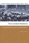 The United Nations: International Organization and World Politics Cover Image