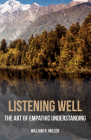 Listening Well By William R. Miller Cover Image