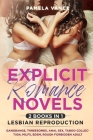Explicit Romance Novels (2 Books in 1): Lesbian Reproduction. Gangbangs, Threesomes, Anal Sex, Taboo Collection, MILFs, BDSM, Rough Forbidden Adult Cover Image