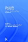 Humanistic Psychology: Current Trends and Future Prospects Cover Image