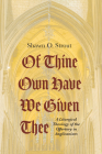 Of Thine Own Have We Given Thee Cover Image