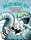 Dragonbreath #11: The Frozen Menace By Ursula Vernon Cover Image