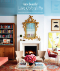 House Beautiful: Live Colorfully By Jo Saltz, Editors of House Beautiful Cover Image