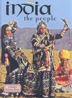 India - The People (Revised, Ed. 3) (Lands) By Bobbie Kalman Cover Image