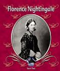 Florence Nightingale (First Biographies) By Sarah Tieck Cover Image