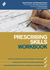 Prescribing Skills Workbook By Daniel Norton Cover Image