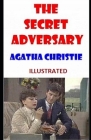 The Secret Adversary Illustrated By Agatha Christie Cover Image