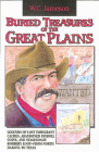 Buried Treasures of the Great Plains By W. C. Jameson Cover Image