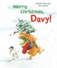 Merry Christmas, Davy! By Brigitte Weninger, Eve Tharlet (Illustrator) Cover Image