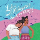 Lulu and Milagro's Search for Clarity Lib/E Cover Image