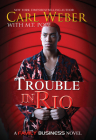 Trouble in Rio: A Family Business Novel By Carl Weber, M.T. Pope Cover Image