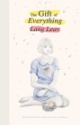 The Gift of Everything By Lang Leav Cover Image