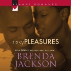 Risky Pleasures (Forged of Steele #4) By Brenda Jackson, Ron Butler (Read by) Cover Image