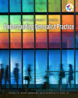 Empowerment Series: Understanding Generalist Practice (Mindtap Course List) By Karen K. Kirst-Ashman, Hull Cover Image