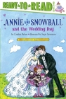 Annie and Snowball and the Wedding Day: Ready-to-Read Level 2 Cover Image