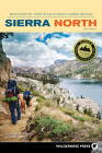Sierra North: Backcountry Trips in California's Sierra Nevada Cover Image
