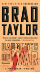Daughter of War: A Pike Logan Thriller By Brad Taylor Cover Image