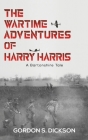 The Wartime Adventures of Harry Harris Cover Image