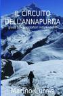 Il Circuito dell'Annapurna: guida per viaggiatori indipendenti By Marino Curnis Cover Image