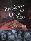 Invitation To Openness: The Jazz & Soul Photography Of Les McCann 1960-1980 By Les McCann, Alan Abrahams (Editor), Pat Thomas (Editor) Cover Image