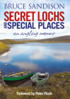 Secret Lochs and Special Places: An Angling Memoir Cover Image