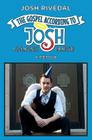 The Gospel According to Josh: A 28-Year Gentile Bar Mitzvah Cover Image
