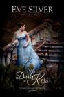 His Dark Kiss By Eve Silver Cover Image