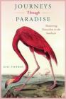 Journeys Through Paradise: Pioneering Naturalists in the Southeast Cover Image