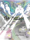 The Message By Lena Pereira Cover Image