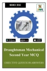 Draughtsman Mechanical Second Year MCQ By Manoj Dole Cover Image